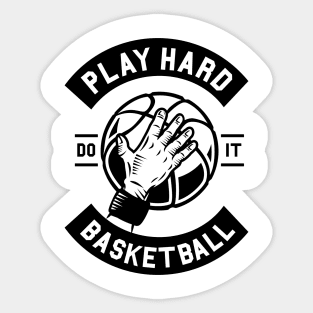 Play Hard Basketball Sticker